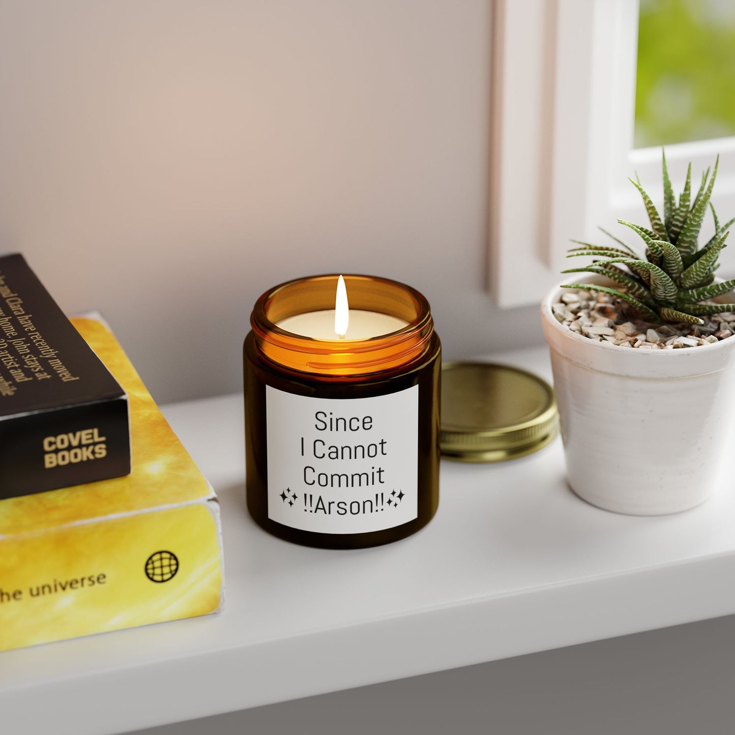 "Since I Cannot Commit !!Arson!!" Scented Candle - Coconut Apricot Wax (4oz, 9oz)